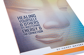 Healing yourself and others by mastering energy and information